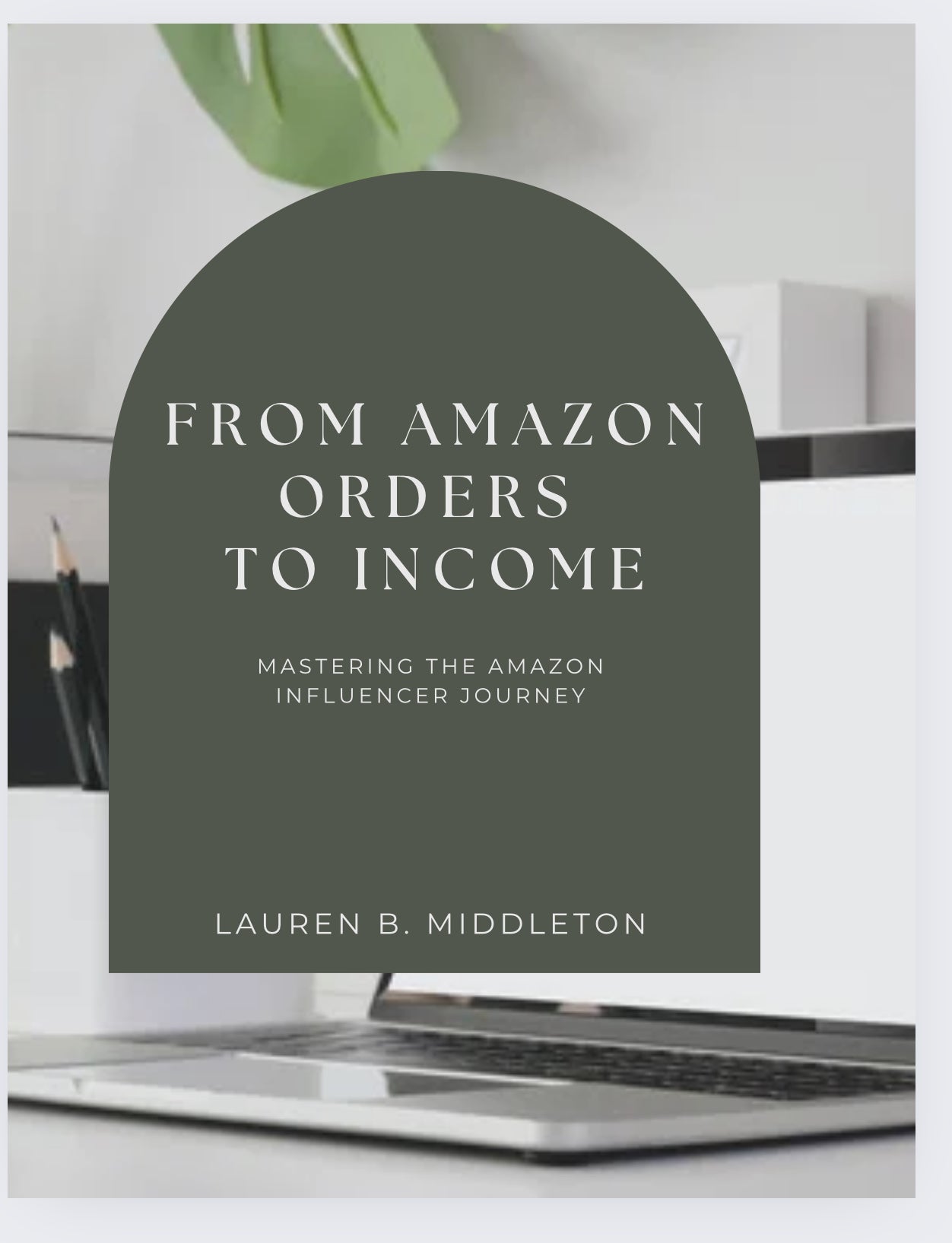 Amazon E-Book From Orders to Income